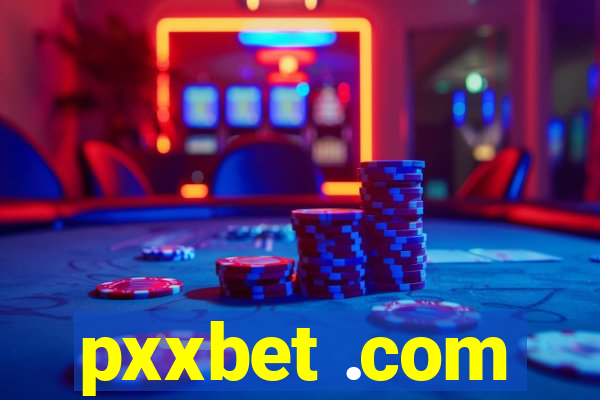pxxbet .com
